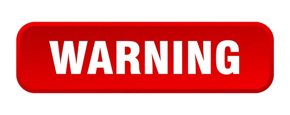 Warning button. warning square 3d push button Illustrazione stock