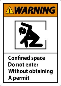 Warning Confined Space Do Not Enter Without Obtaining Permit Stock Illustration