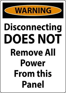 Warning Disconnecting Does Not Remove All Power From this Panel Stock Illustration