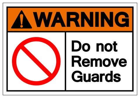 Warning Do Not Remove Guards Symbol Sign, Vector Illustration, Isolate On Whi Stock Illustration