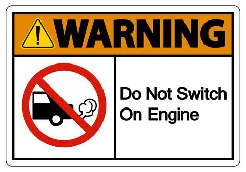 Warning Do Not Switch On Engine Sign On White Background Stock Illustration