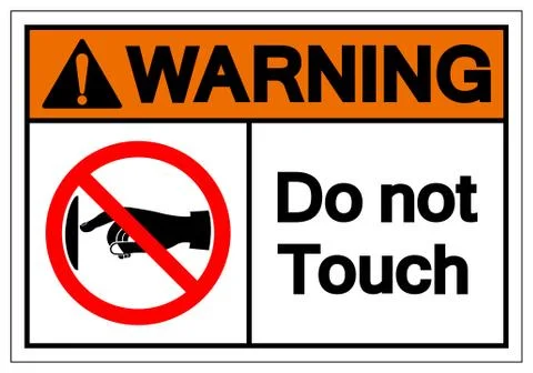 Warning Do not touch Symbol Sign, Vector Illustration, Isolate On White Backg Stock Illustration