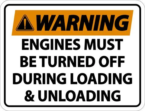 Warning Engines Must Be Turned Off Sign On White Background Stock Illustration