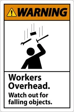 Warning Falling Debris Sign, Workers Overhead Falling Objects Stock Illustration