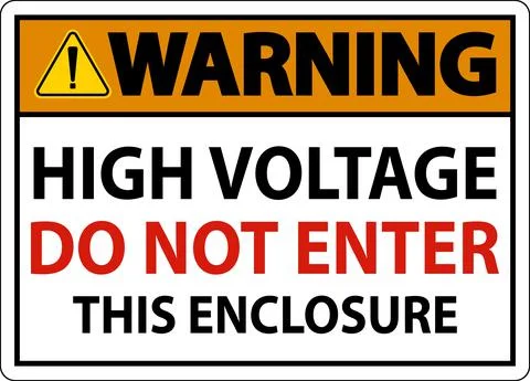 Warning High Voltage Do Not Enter Enclosure Sign Stock Illustration