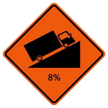 Warning Up To Hill Square Shaped Steep Climb (8%) Traffic Road Sign,Vector Il Stock Illustration