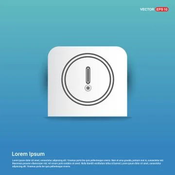 Warning icon - Blue Sticker button Stock Illustration