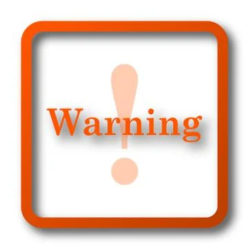 Warning icon. Internet button on white background.. Stock Illustration