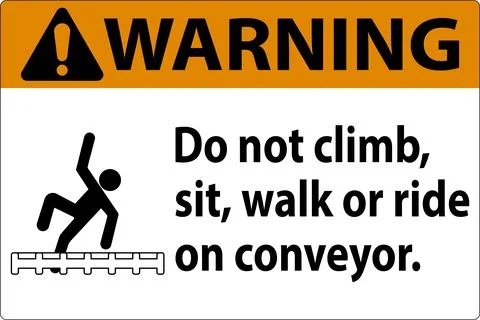 Warning Label Do Not Climb, Sit, Walk or Ride on Conveyor Stock Illustration