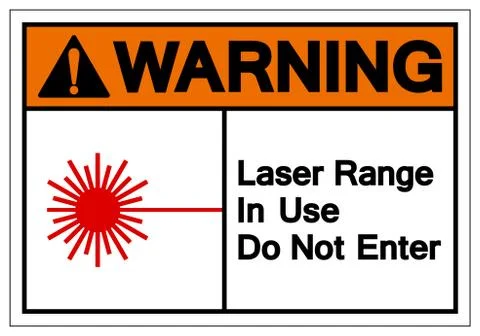 Warning Laser Range In Use Do Not Enter Symbol Sign, Vector Illustration, Iso Stock Illustration