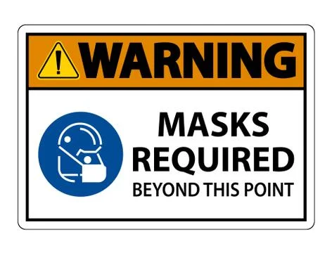 Warning Masks Required Beyond This Point Sign Stock Illustration