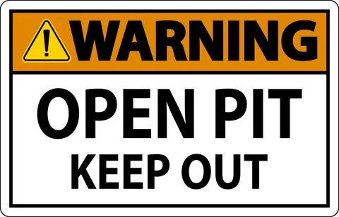 Warning Open Pit Sign Open Pit Keep Out イラスト素材
