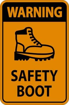 Warning Safety Boot Sign for Workplace or Construction Area Stock Illustration