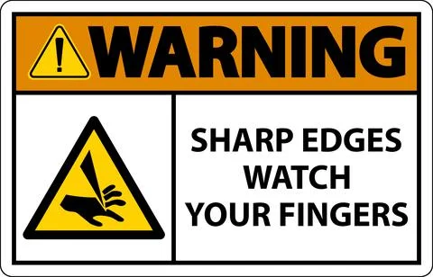 Warning Sharp Edges Watch Your Fingers On White Background Stock Illustration