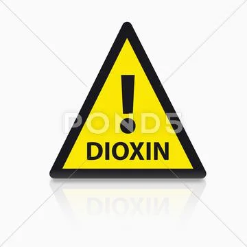 Warning sign Dioxin on white background, close-up Stock Illustration