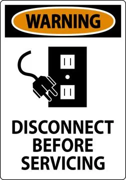 Warning Sign Disconnect Before Servicing Stock Illustration