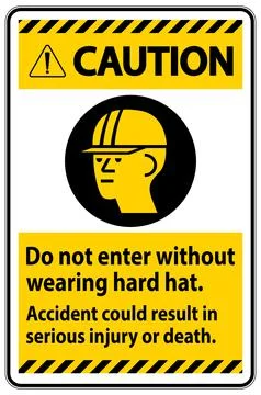 Warning Sign Do Not Enter Without Wearing Hard Hat, Accident Could Result In  Ilustración de archivo
