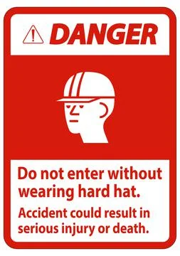Warning Sign Do Not Enter Without Wearing Hard Hat, Accident Could Result In  Ilustración de archivo