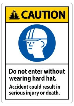 Warning Sign Do Not Enter Without Wearing Hard Hat, Accident Could Result In  Stock Illustration