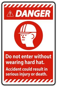 Warning Sign Do Not Enter Without Wearing Hard Hat, Accident Could Result In  Ilustración de archivo