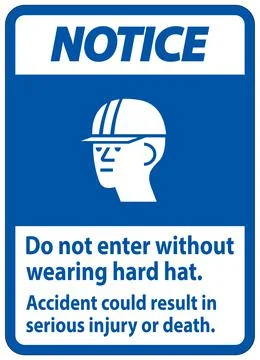 Warning Sign Do Not Enter Without Wearing Hard Hat, Accident Could Result In  Ilustración de archivo