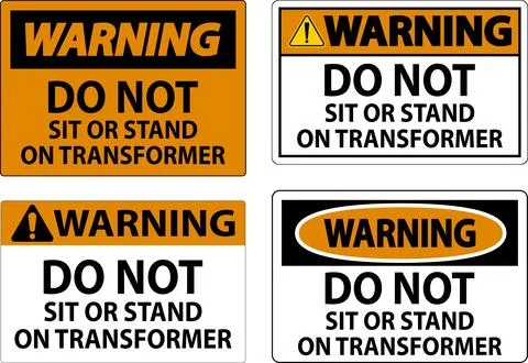 Warning Sign, Do Not Sit Or Stand On Transformer Stock Illustration