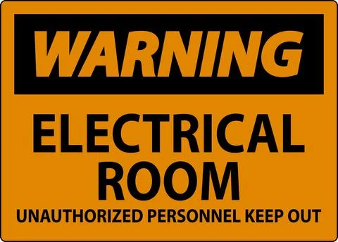 Warning Sign Electrical Room - Unauthorized Personnel Keep Out Ilustración de archivo