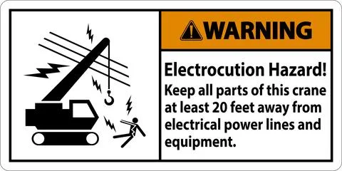 Warning Sign Electrocution Hazard, Keep All Parts Of This Crane At Least 20.. Stock Illustration