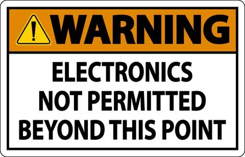 Warning Sign Electronics Not Permitted Beyond This Point Stock Illustration