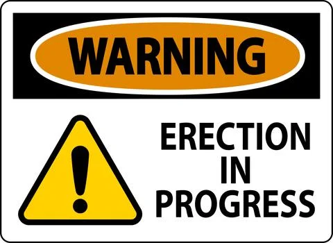 Warning Sign Erection In Progress. Stock Illustration