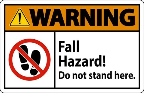 Warning Sign Fall Hazard, Do Not Stand Here On White Background イラスト素材