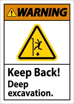 Warning Sign Keep Back Deep Excavation Stock Illustration