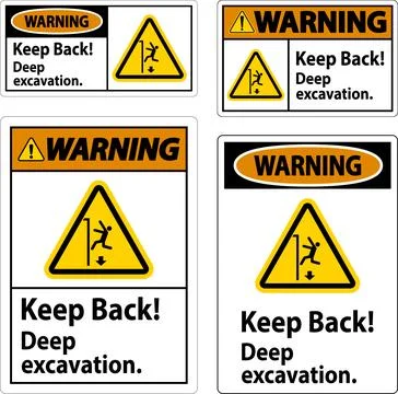 Warning Sign Keep Back Deep Excavation Stock Illustration