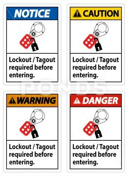 Warning Sign Lockout ,Tagout Required Before Entering Illustration ...