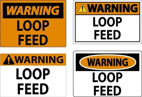 Warning Sign, Loop Feed Illustrazione stock