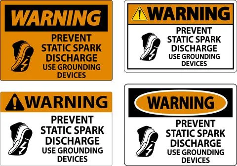 Warning Sign Prevent Static Spark Discharge, Use Grounding Devices Illustrazione stock