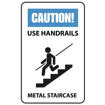 Warning sign - use handrails to avoid a fall, stairway caution Stock Illustration