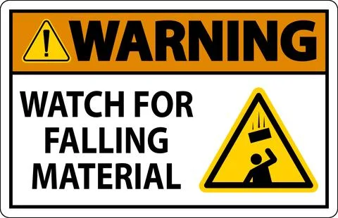 Warning Sign, Watch For Falling Material Stock Illustration
