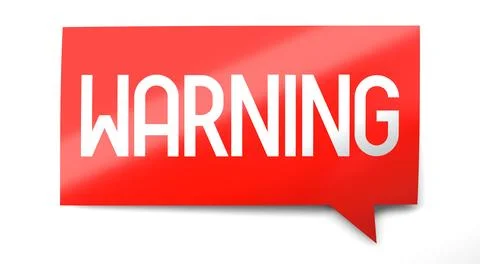 Warning - speach bubble - 3D illustration Stock Illustration