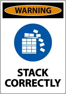 Warning Stack Correctly Sign On White Background Stock Illustration