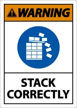 Warning Stack Correctly Sign On White Background Stock Illustration