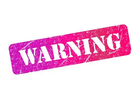 Warning stamp symbol, label sticker sign button, text banner vector illustrat Illustrazione stock