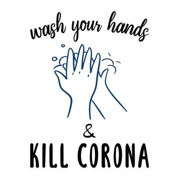 Wash your hands kill and corna typography t shirt design, tee print Stock Illustration
