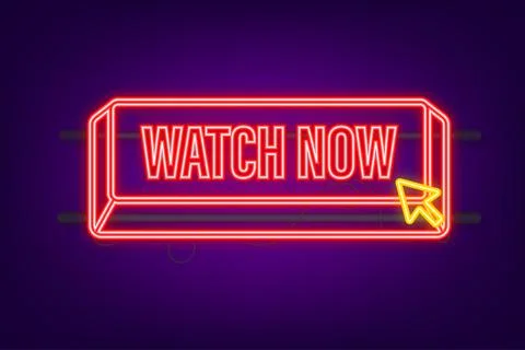 Watch now button in neon style on white background. Isolated vector illustration Illustrazione stock