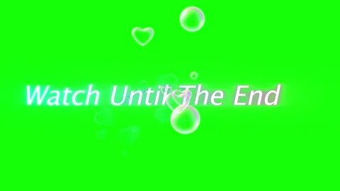 Watch until the end text animation featuring floating bubbles and hearts on a Stock Footage 338991504