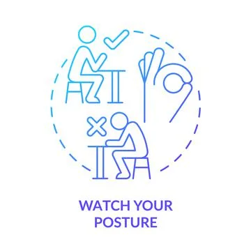 Watch your posture blue gradient concept icon Stock Illustration