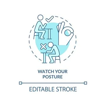 Watch your posture turquoise concept icon Stock Illustration