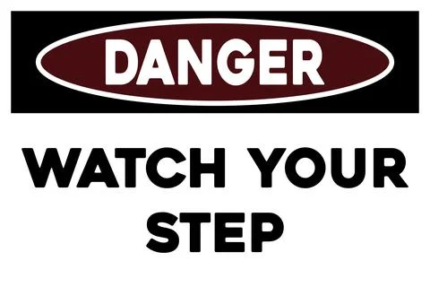 Watch your step warning sign Stock Illustration