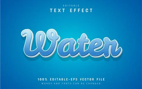 Water text effect editable Stock Illustration