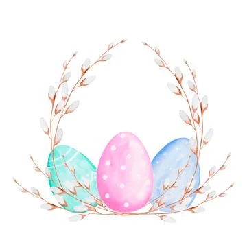 Watercolor drawing of Easter eggs with willow branches. tender fluffy willow and Illustrazione stock
